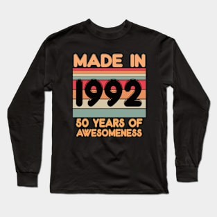 Made In 1992 Long Sleeve T-Shirt